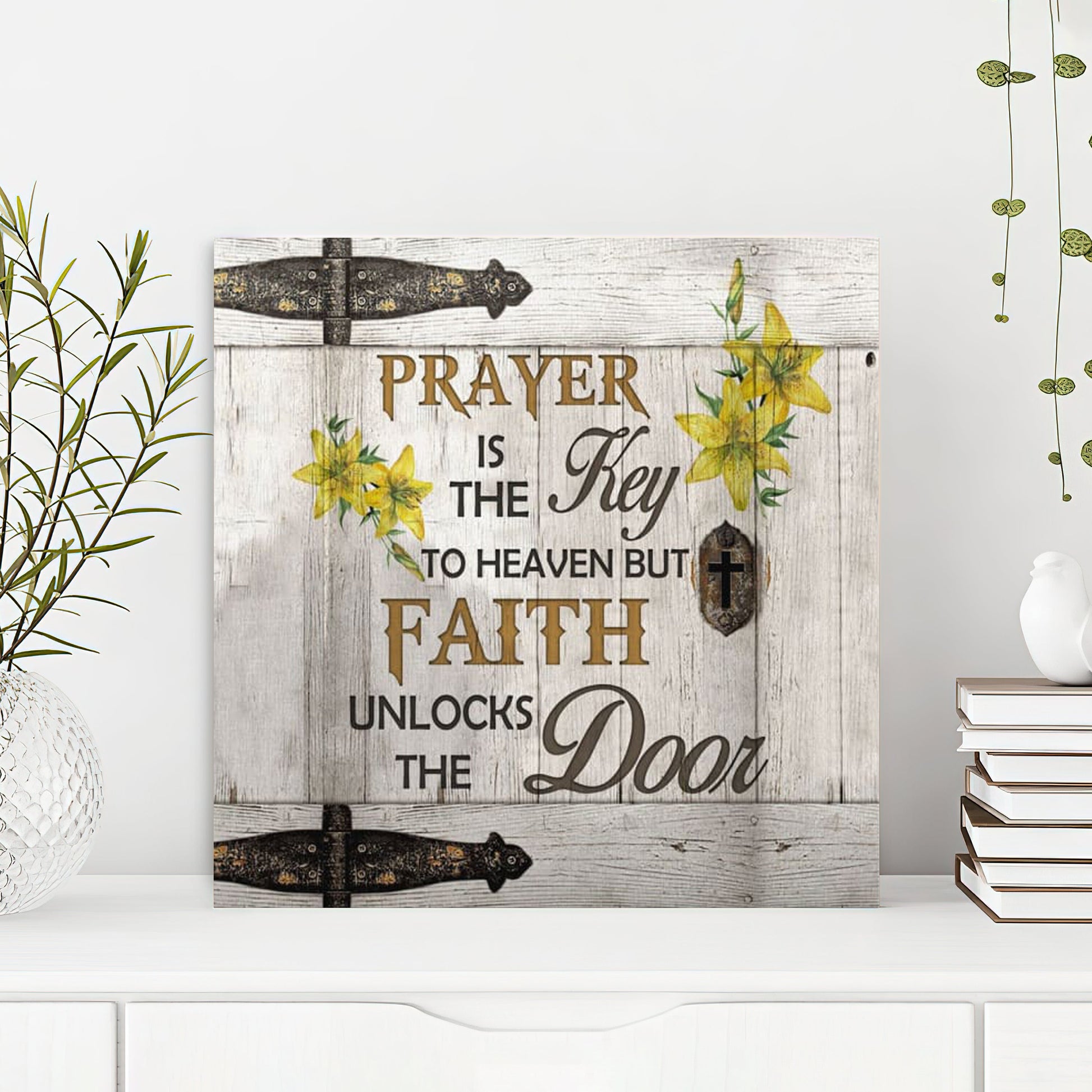 Bible Verse Canvas - God Canvas - Prayer Is The Key To Heaven Canvas Wall Art - Scripture Canvas Wall Art - Ciaocustom