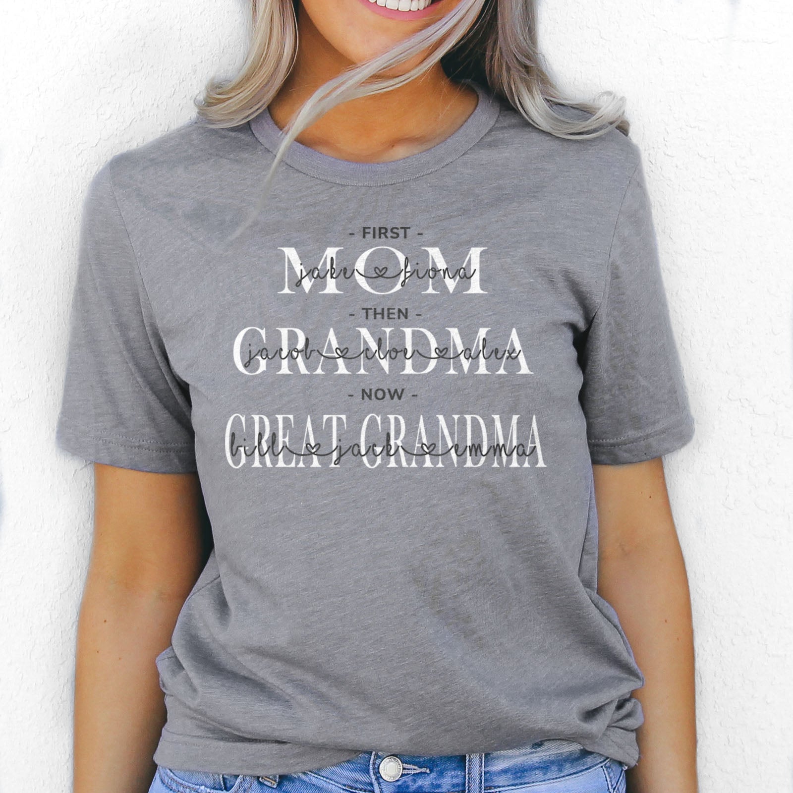 First Mom Then Grandma Now Great Grandma Personalized Tee Shirts For Women - Christian Shirts for Women - Religious Tee Shirts