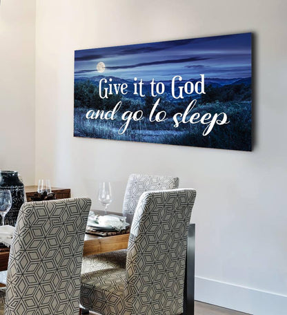 Moonlight Give It To God And Go To Sleep Sign, Wall Art & Decor - Christian Canvas Wall Art
