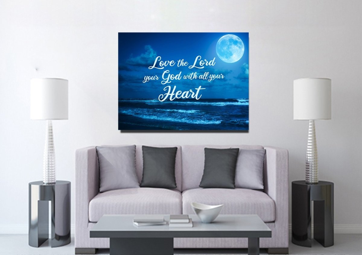 Moonlight Love The Lord Your God Wall Art - Christian Canvas Wall Art