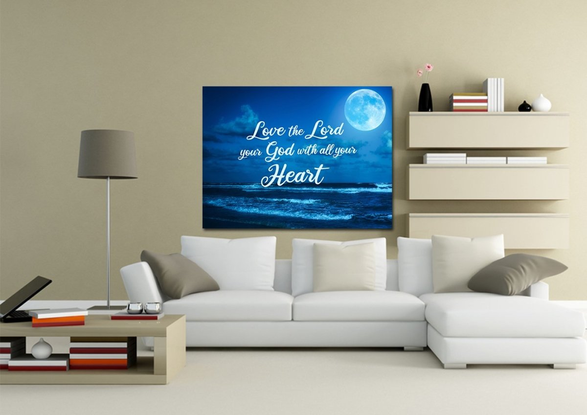 Moonlight Love The Lord Your God Wall Art - Christian Canvas Wall Art