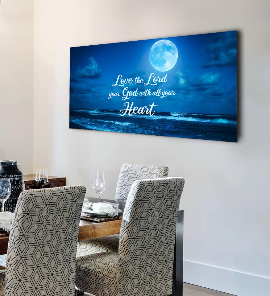 Moonlight Love The Lord Your God Wall Art - Christian Canvas Wall Art