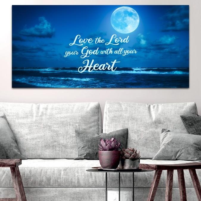 Moonlight Love The Lord Your God Wall Art - Christian Canvas Wall Art