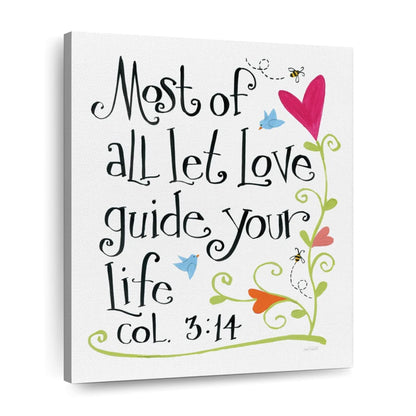 Most Of All Let Love Guide Canvas Wall Art - Canvas Religious Wall Art - Christian Wall Decor Living Room