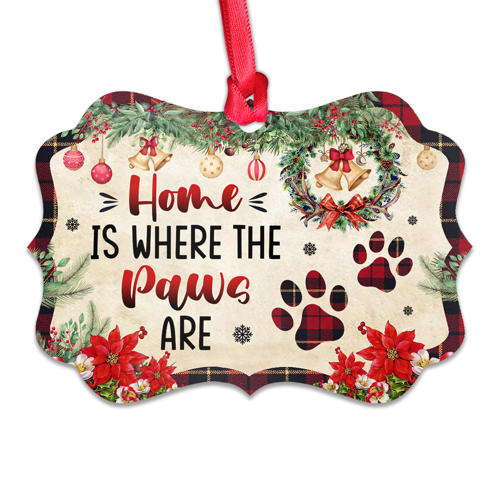Mother Gift Home Is Where The Paws Are Ornament - Christmas Ornament - Ciaocustom