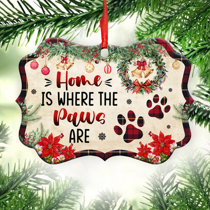 Mother Gift Home Is Where The Paws Are Ornament - Christmas Ornament - Ciaocustom