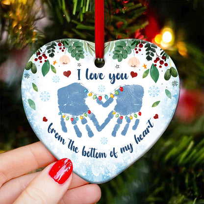 Mother I Love You From The Bottom Of My Heart To The Tip Of My Toes Heart Ceramic Ornament - Christmas Ornament - Christmas Gift