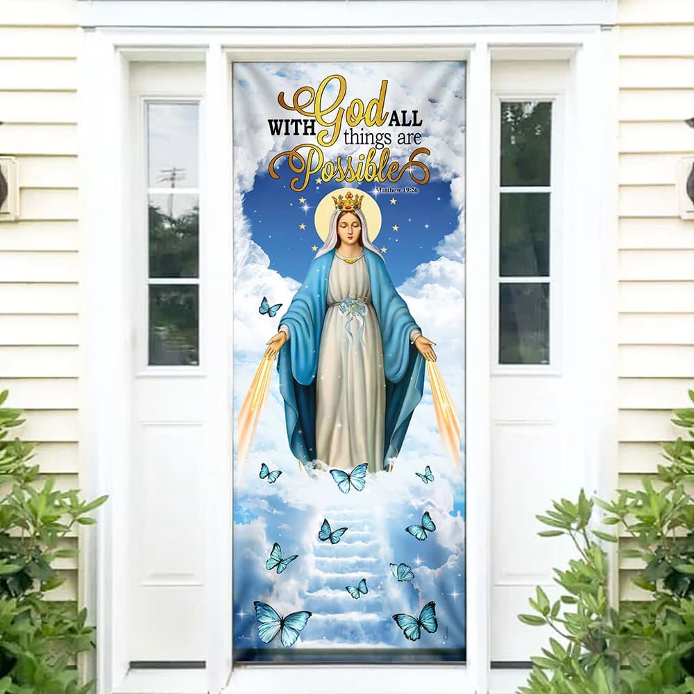 Mother Maria Door Cover With God All Things Are Possible - Religious Door Decorations - Christian Home Decor