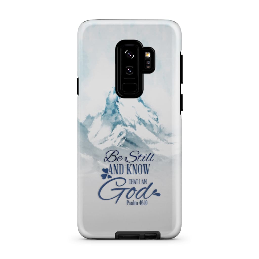 Mountain Be Still And Know That I Am God Psalm 4610 Phone Case - Inspirational Bible Scripture iPhone Cases