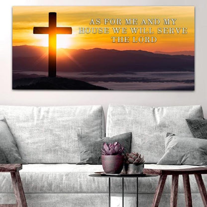Mountain Cross As For Me And My House We Will Serve The Lord Wall Art - Christian Canvas Wall Art