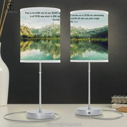 Mountain Lake Proverbs 35-6 Trust In The Lord With All Your Heart Table Lamp Art - Scripture Table Lamp Prints - Christian Lamp Art
