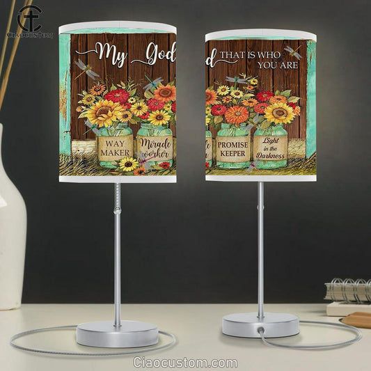 My God That Is Who You Are Table Lamp For Bedroom - Way Maker Miracle Worker Promise Keeper - Bible Verse Lamp Art - Christian Home Decor