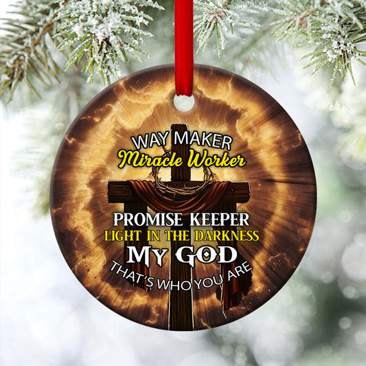 My God That's Who You Are - Cross Christian Ceramic Circle Ornament - Nativity Ornaments