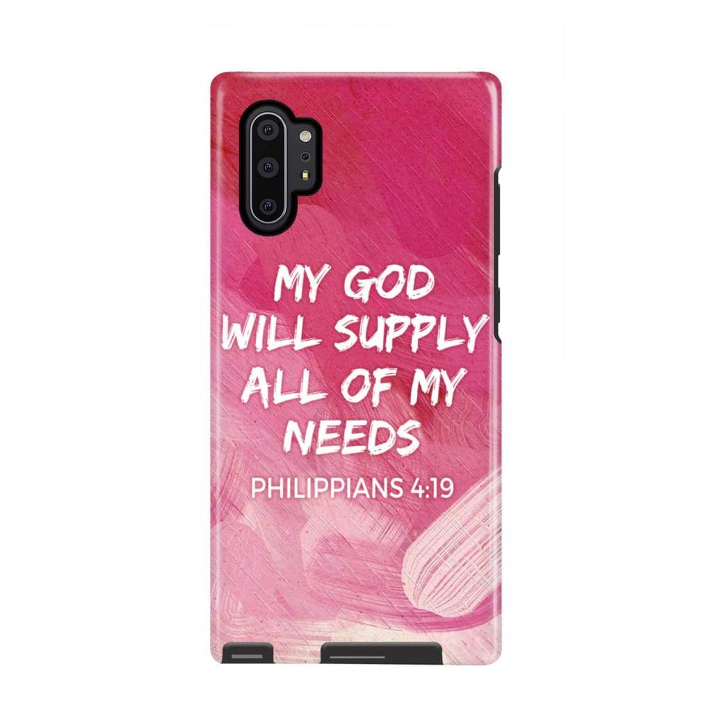My God Will Supply All Of My Needs Philippians 419 Phone Case - Scripture Phone Cases - Iphone Cases Christian