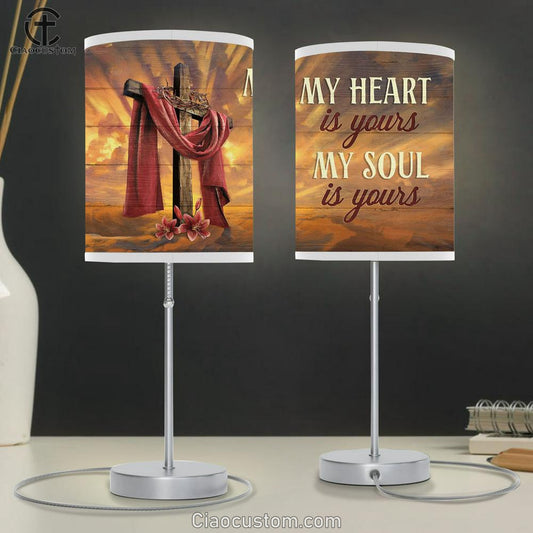 My Heart Is Yours My Soul Is Yours Cross Crown Of Thorn Red Lily Flower Table Lamp For Bedroom - Bible Verse Table Lamp - Religious Room Decor