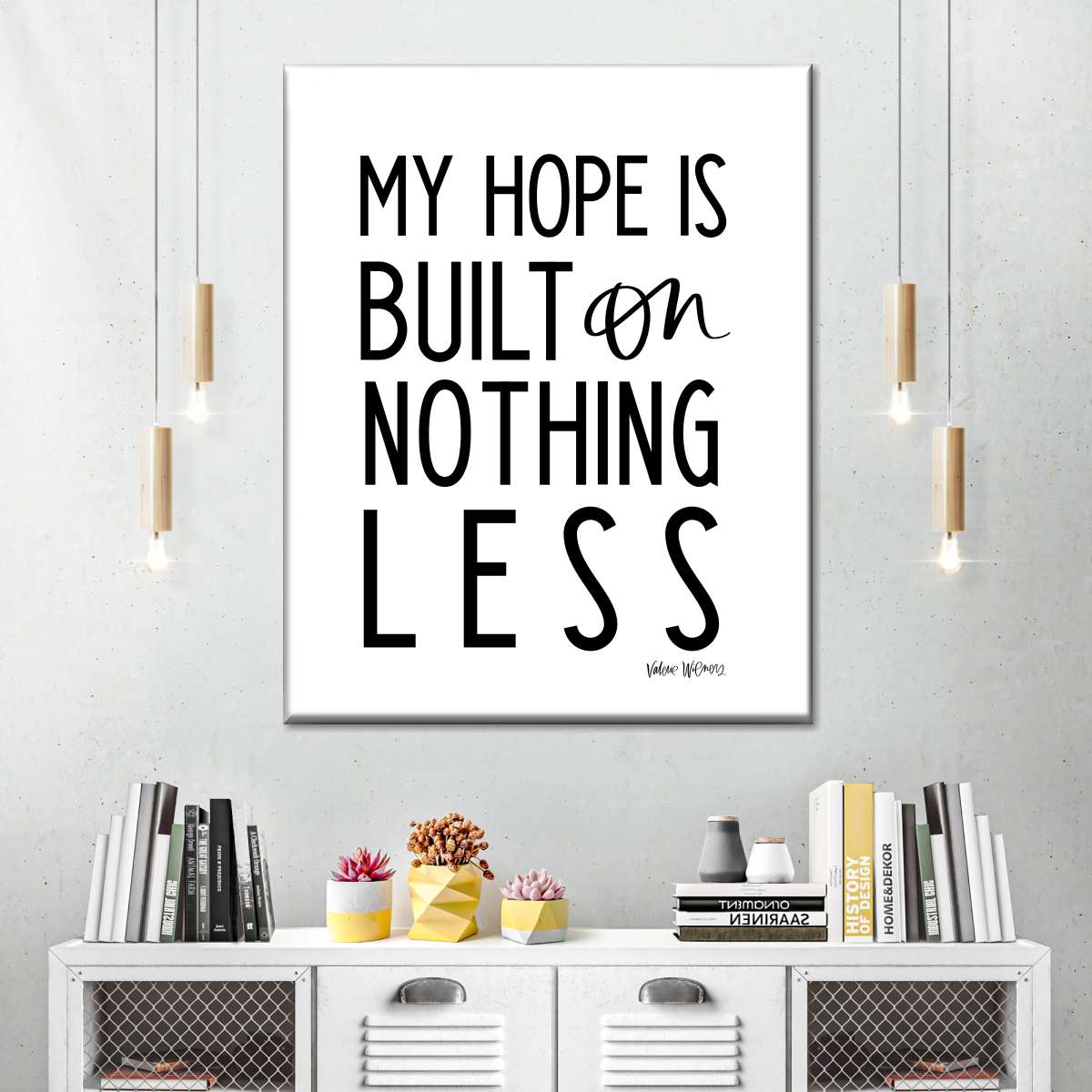 My Hope Is Canvas Wall Art - Canvas Religious Wall Art - Christian Wall Decor Living Room