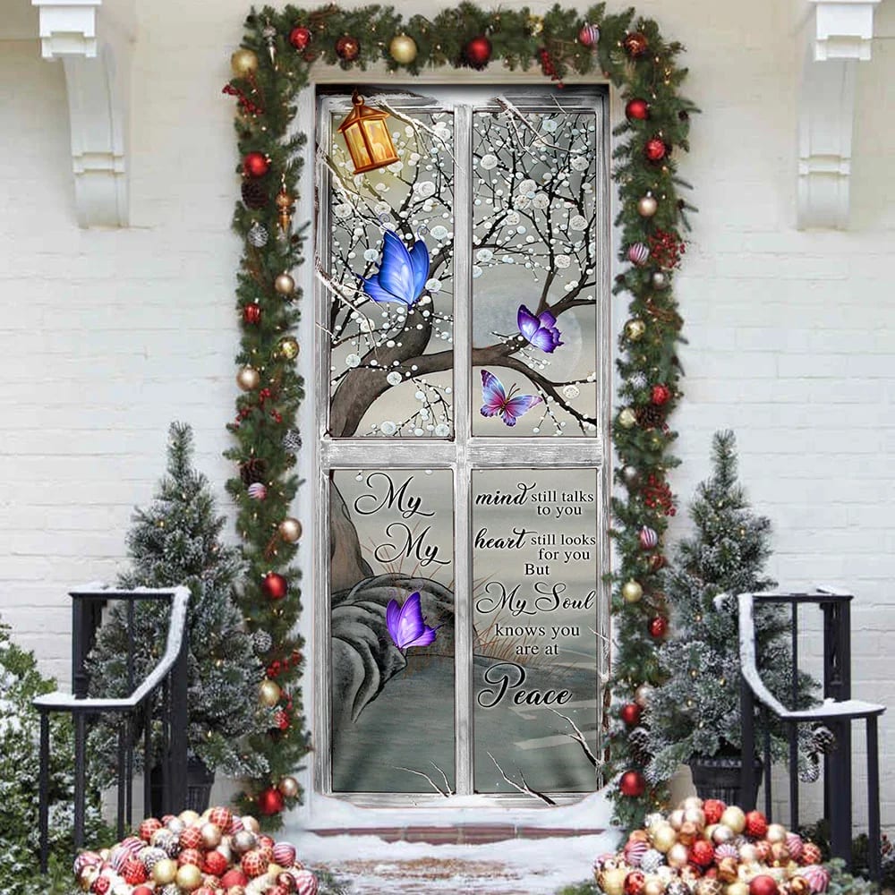 My Soul Knows You Are At Peace Butterfly Memory Sign Door Cover - Religious Door Decorations