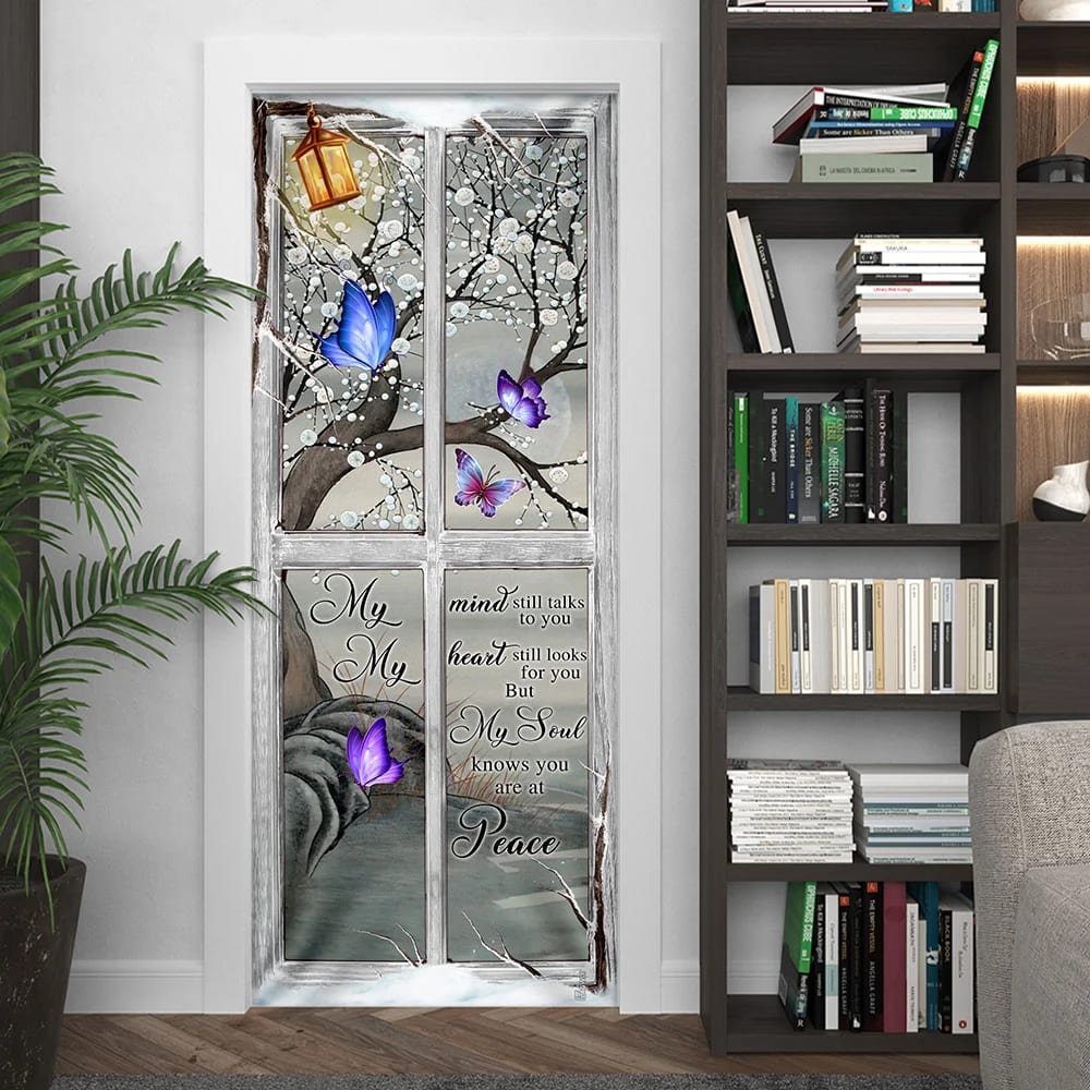 My Soul Knows You Are At Peace Butterfly Memory Sign Door Cover - Religious Door Decorations