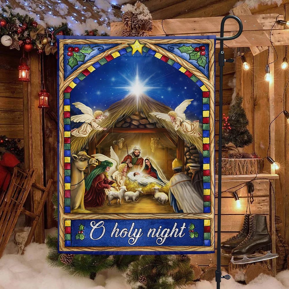 Nativity Scene Christmas Flag O Holy Night - Christmas Garden Flag - Christmas House Flag - Christmas Outdoor Decoration