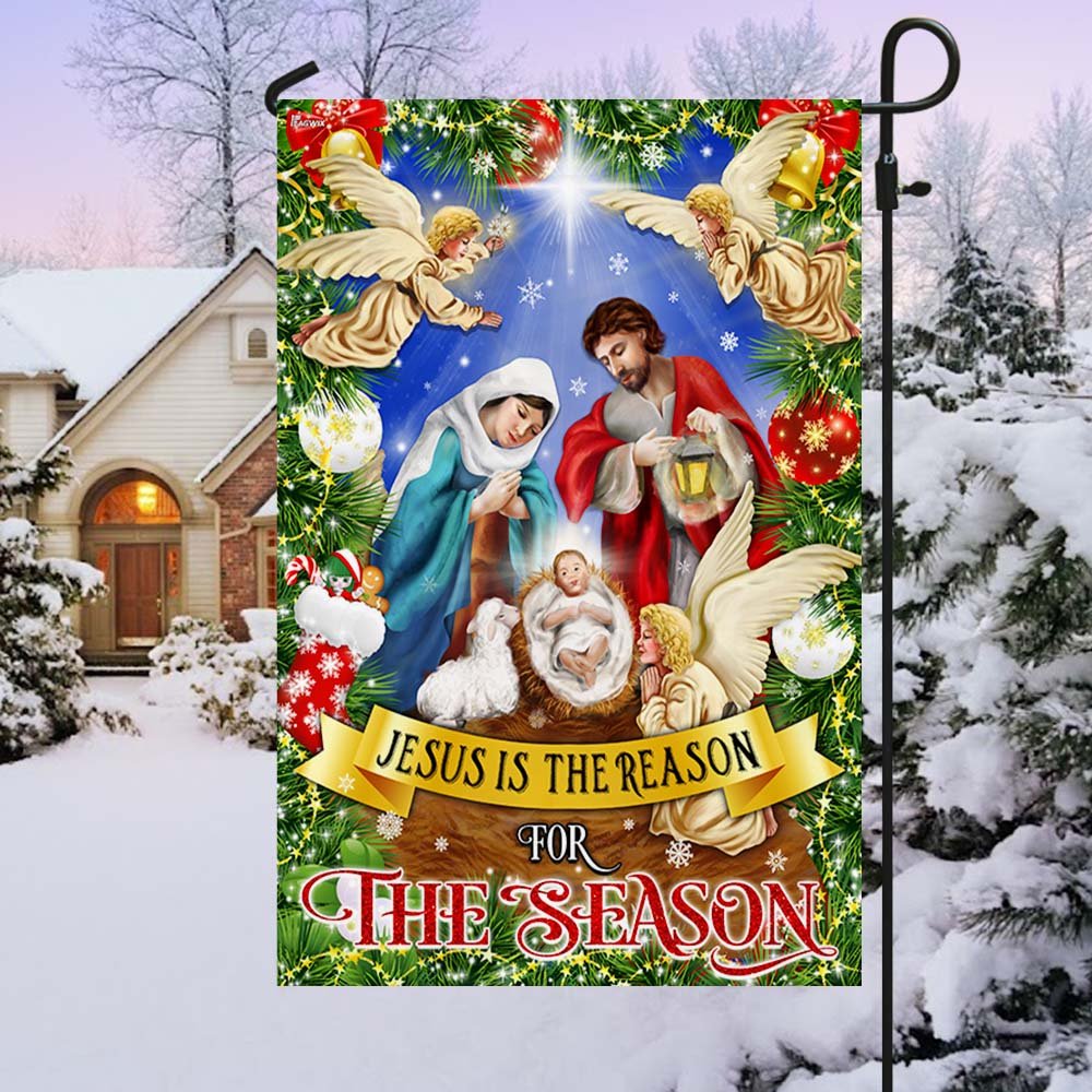 Nativity of Jesus Holy Night Christmas Flag Jesus Is The Reason For The Season - Religious Christmas House Flags