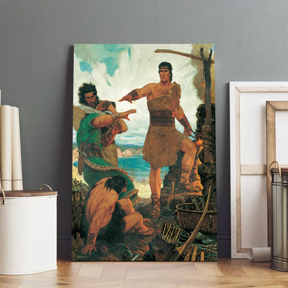 Nephi Subdues His Rebellious Brothers Canvas Pictures - Religious Canvas Wall Art - Scriptures Wall Decor