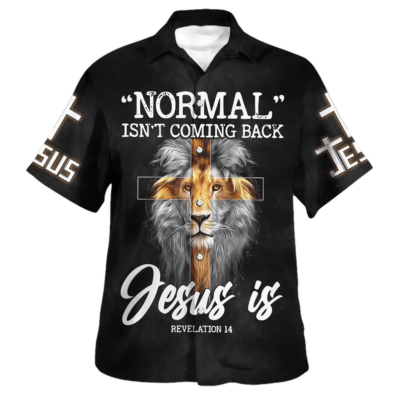 Normal Isn't Coming Back But Jesus Is Cross Christian Hawaiian Shirts For Men & Women - Christian Hawaiian Shirt - Hawaiian Summer Shirts