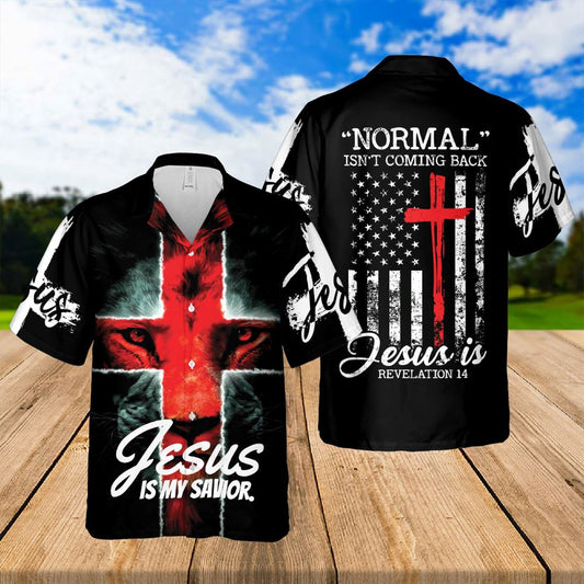Normal Isn't Coming Back Jesus Is Hawaiian Shirts - Religious Hawaiian Shirts - Hawaiian Christian For Men Women