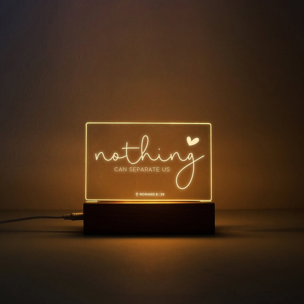 Nothing Can Separate Us Led Night Light - Bible Verse Led Light - Christian Led Night Light - Christian Home Decor - Christian Gifts