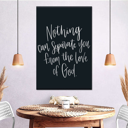 Nothing Can Separate You Wall Art Canvas - Canvas Religious Wall Art - Christian Wall Decor Living Room