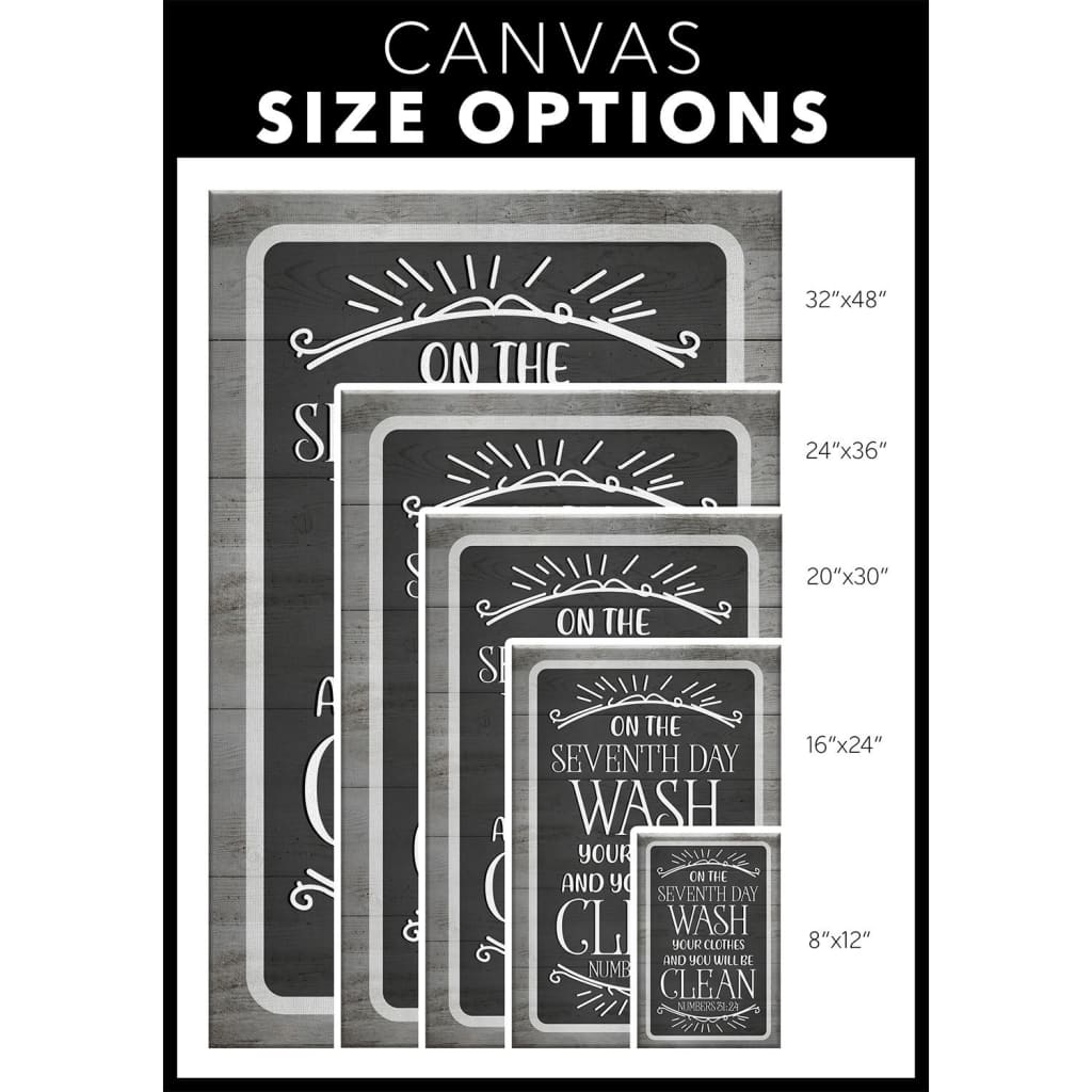 Numbers 3124 On The Seventh Day Wash Your Clothes Canvas Wall Art - Christian Canvas Prints - Bible Verse Canvas