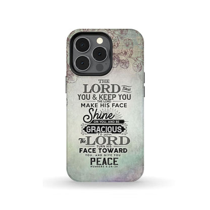 Numbers 624-26 The Lord Bless You And Keep You Phone Case - Christian Phone Cases - Inspirational Bible Scripture iPhone Cases