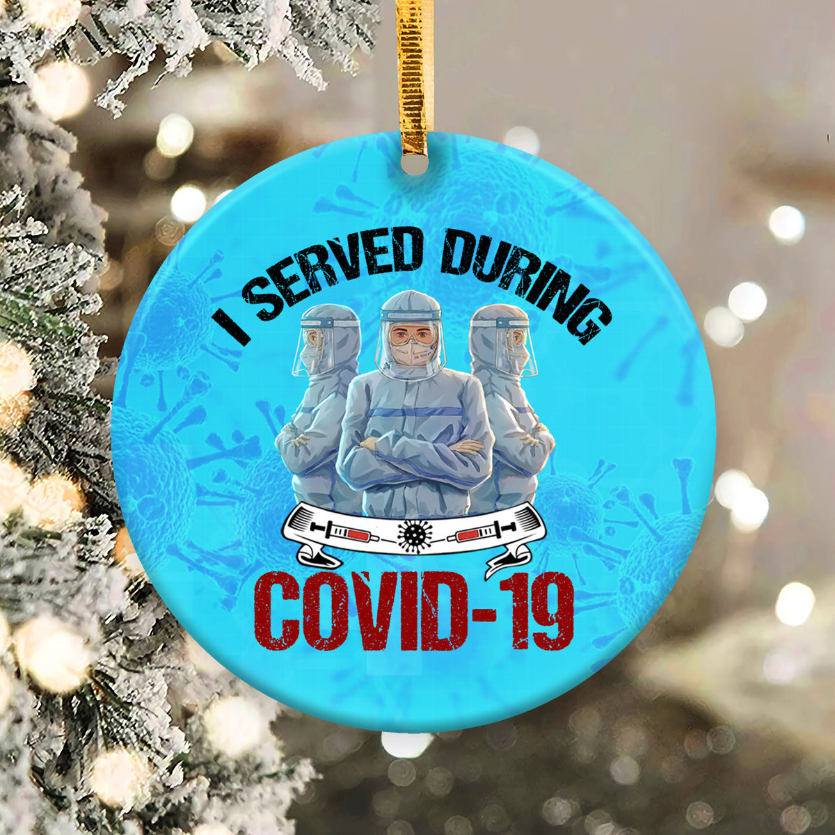 Nurse I Served 2 Ceramic Circle Ornament - Decorative Ornament - Christmas Ornament