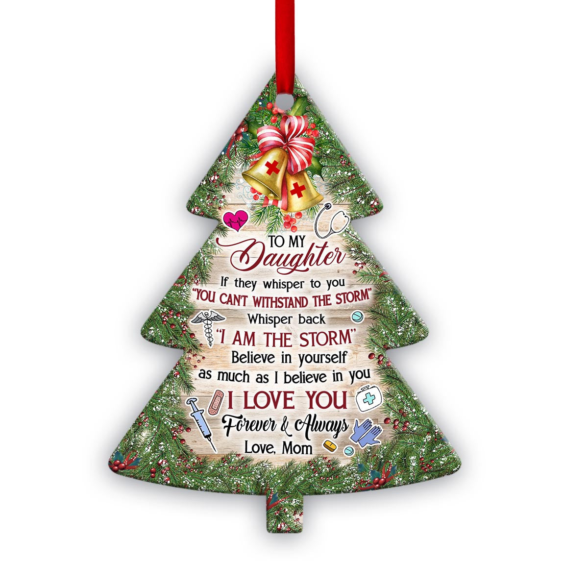 Nurse To My Daughter Tree Shaped Ornament - Christmas Ornament - Ciaocustom