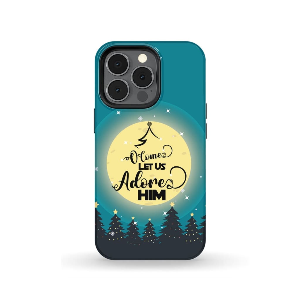 O Come Let Us Adore Him - Christmas Tree Christian Phone Case - Inspirational Bible Scripture iPhone Cases