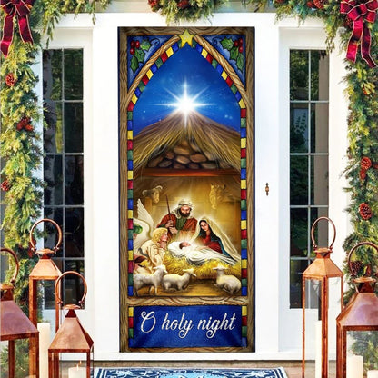 O Holy Night Door Cover - Nativity Scene Christmas Door Cover - Christmas Door Cover - Christmas Outdoor Decoration