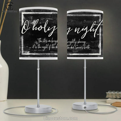 O Holy Night The Stars Are Brightly Shining Christmas Table Lamp For Bedroom - Christian Room Decor
