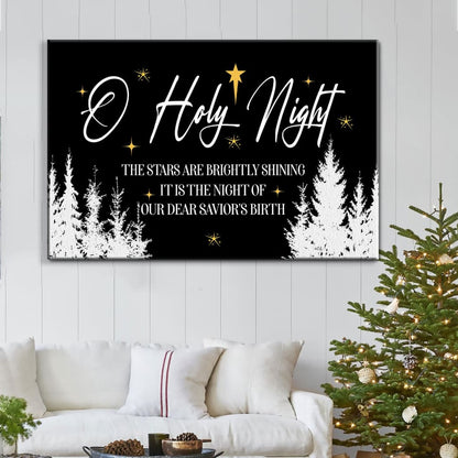 O Holy Night The Stars Are Brightly Shining Wall Art Canvas, Christian Christmas Wall Decor - Religious Wall Decor