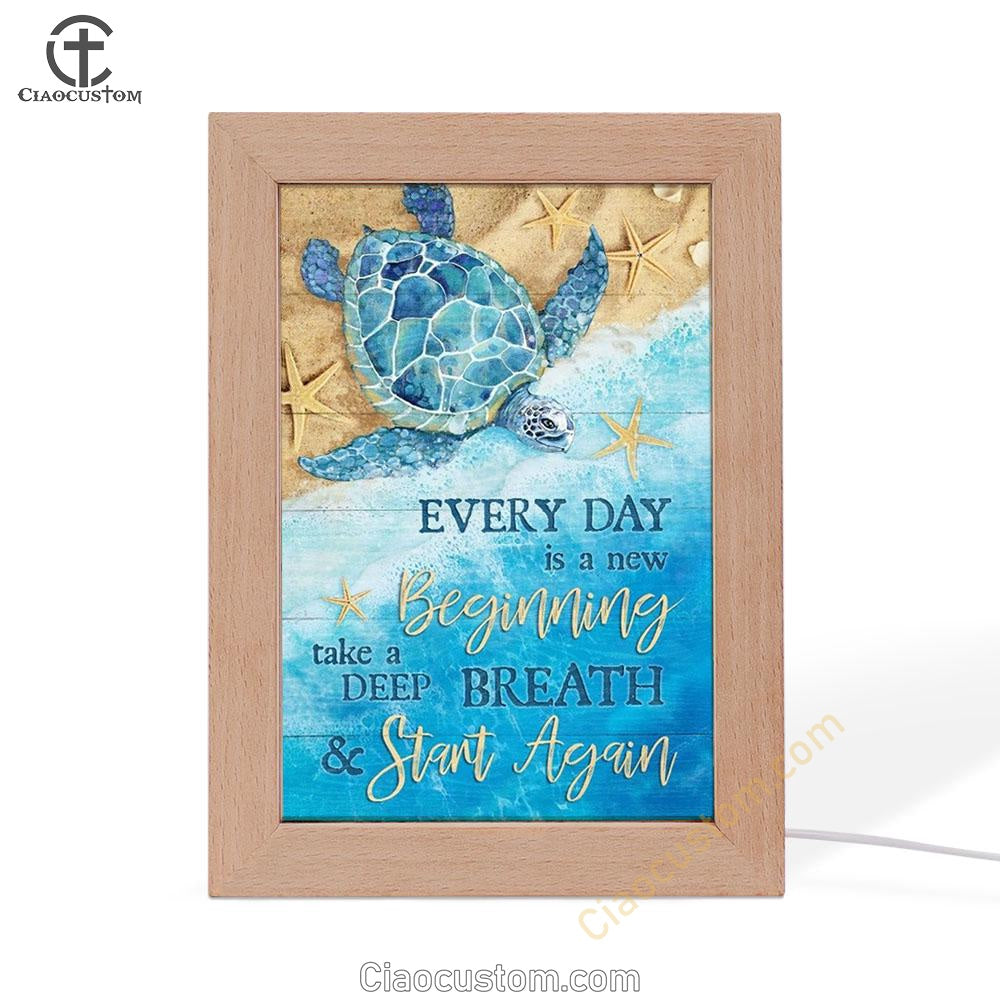 Ocean Painting Turtle Every Day Is A New Beginning Frame Lamp