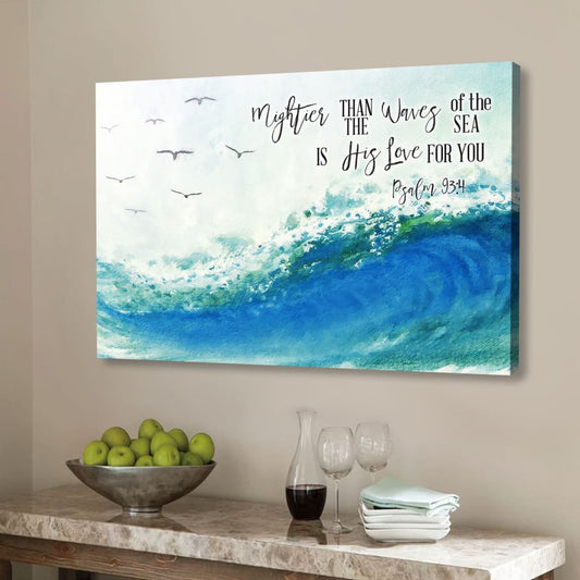 Ocean Waves, Mightier Than The Waves Of The Sea Is His Love For You, Bible Verse Wall Art Canvas - Religious Wall Decor