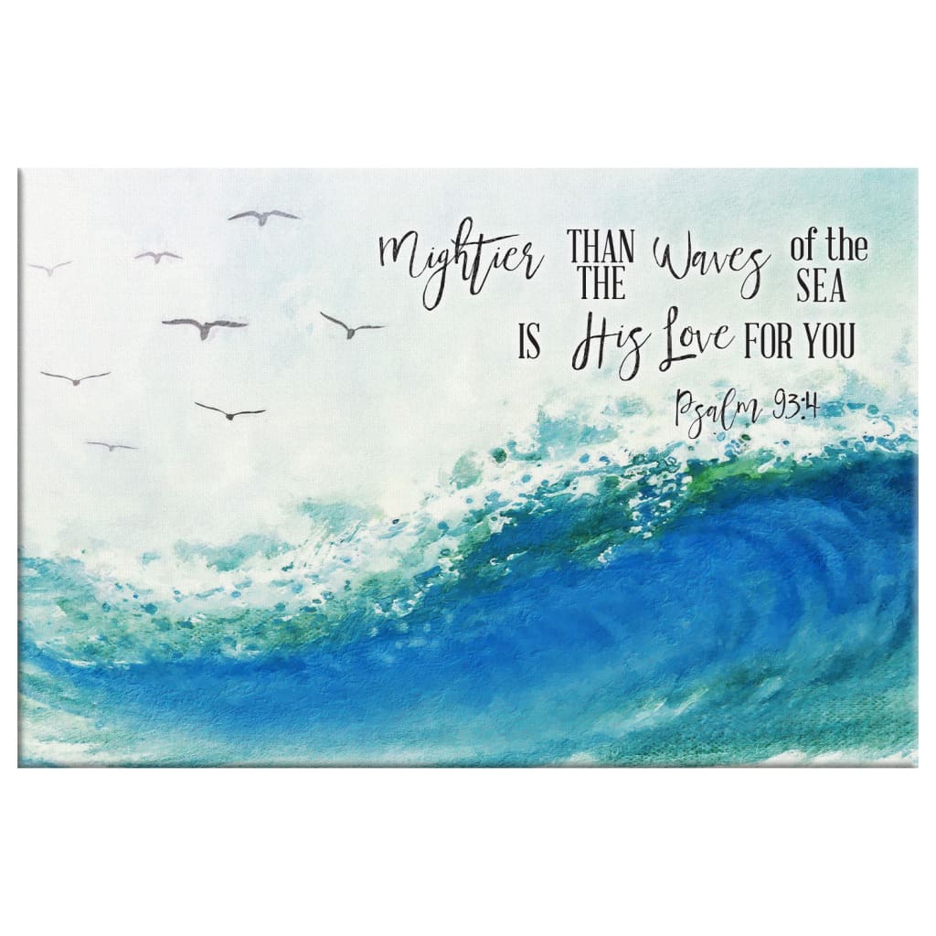 Ocean Waves, Mightier Than The Waves Of The Sea Is His Love For You, Bible Verse Wall Art Canvas - Religious Wall Decor