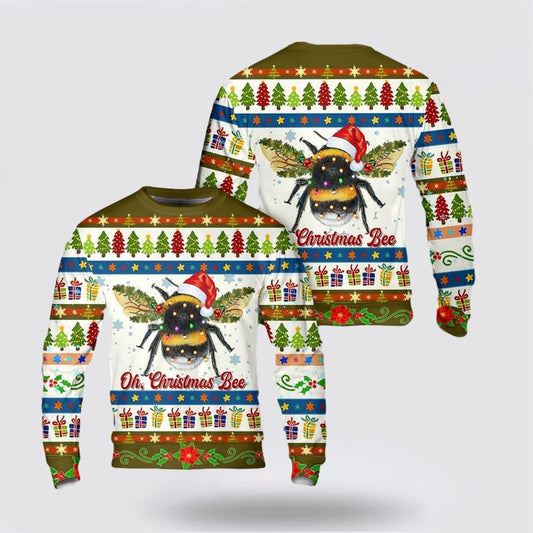 Oh Christmas Bee Ugly Christmas Sweater, Farm Sweater, Christmas Gift, Best Winter Outfit Christmas