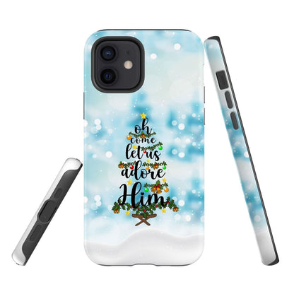 Oh Come Let Us Adore Him Christmas Phone Case - Inspirational Bible Scripture iPhone Cases