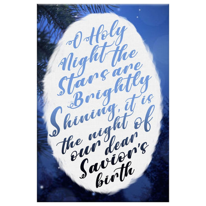 Oh Holy Night The Stars Are Brightly Shining Canvas Art - Bible Verse Canvas - Scripture Wall Art