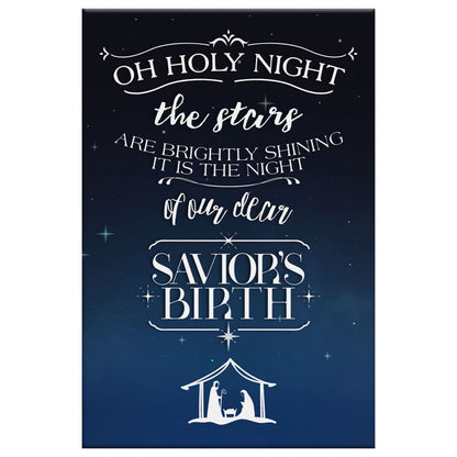 Oh Holy Night The Stars Are Brightly Shining Christmas Canvas Art - Bible Verse Canvas - Scripture Wall Art