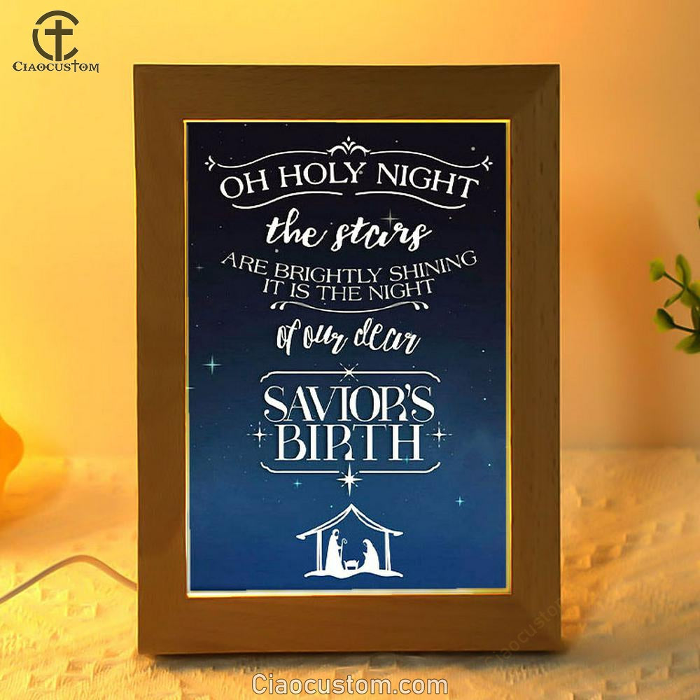 Oh Holy Night The Stars Are Brightly Shining Christmas Frame Lamp Prints - Bible Verse Wooden Lamp - Scripture Night Light