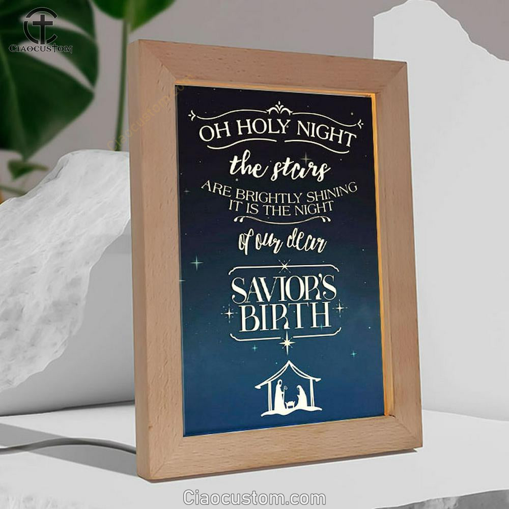 Oh Holy Night The Stars Are Brightly Shining Christmas Frame Lamp Prints - Bible Verse Wooden Lamp - Scripture Night Light