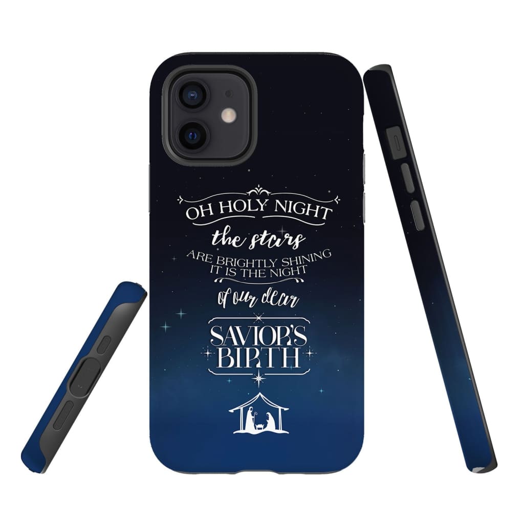 Oh Holy Night The Stars Are Brightly Shining Christmas Phone Case - Inspirational Bible Scripture iPhone Cases
