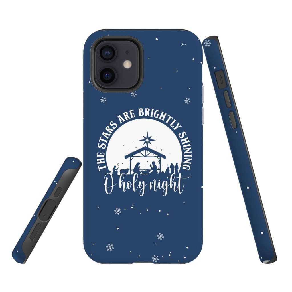 Oh Holy Night The Stars Are Brightly Shining Phone Case - Inspirational Bible Scripture iPhone Cases