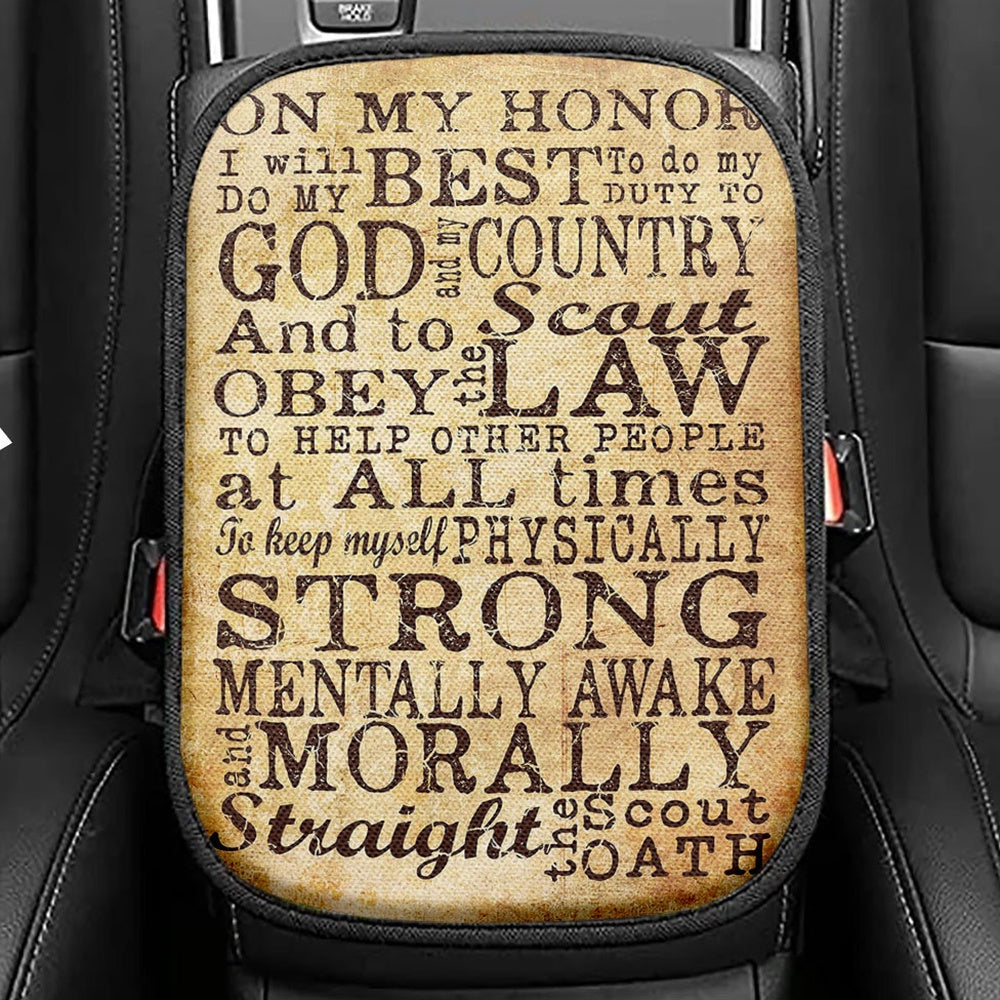 On My Honor I Will Do My Best Straight The Scout Oath Seat Box Cover, Christian Car Center Console Cover, Religious Car Interior Accessories