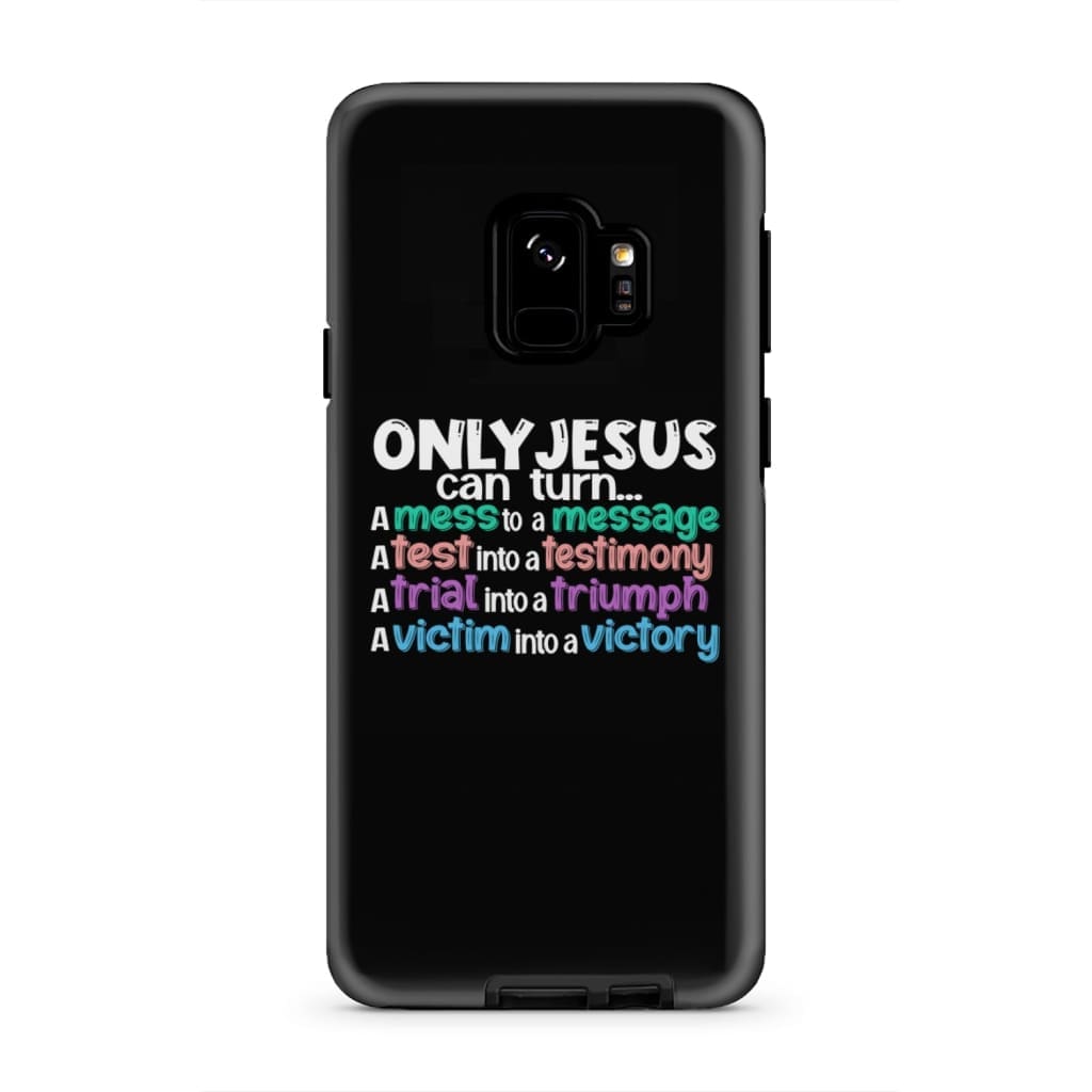 Only Jesus Can Turn A Mess Into A Message Phone Case Christian Phone Cases - Scripture Phone Cases - Iphone Cases Christian